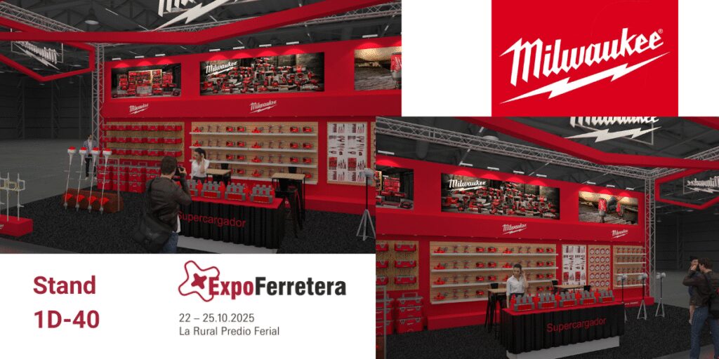 Milwaukee Tool en ExpoFerretera 2025 1 Dos vista del Stand 1D-40 que podés visitar en ExpoFerretera